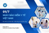 Ngày Bảo hiểm y tế Việt Nam (01/7): Lan toả những giá trị nhân văn