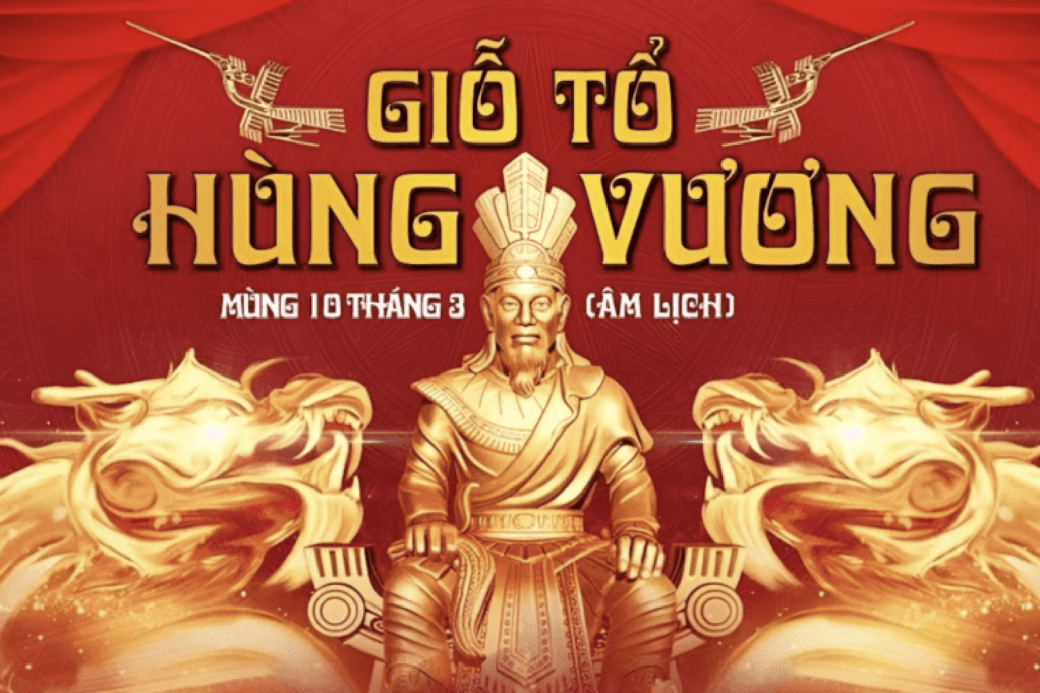 Kế thừa truyền thống Vua Hùng, dựng xây Việt Nam hiện đại