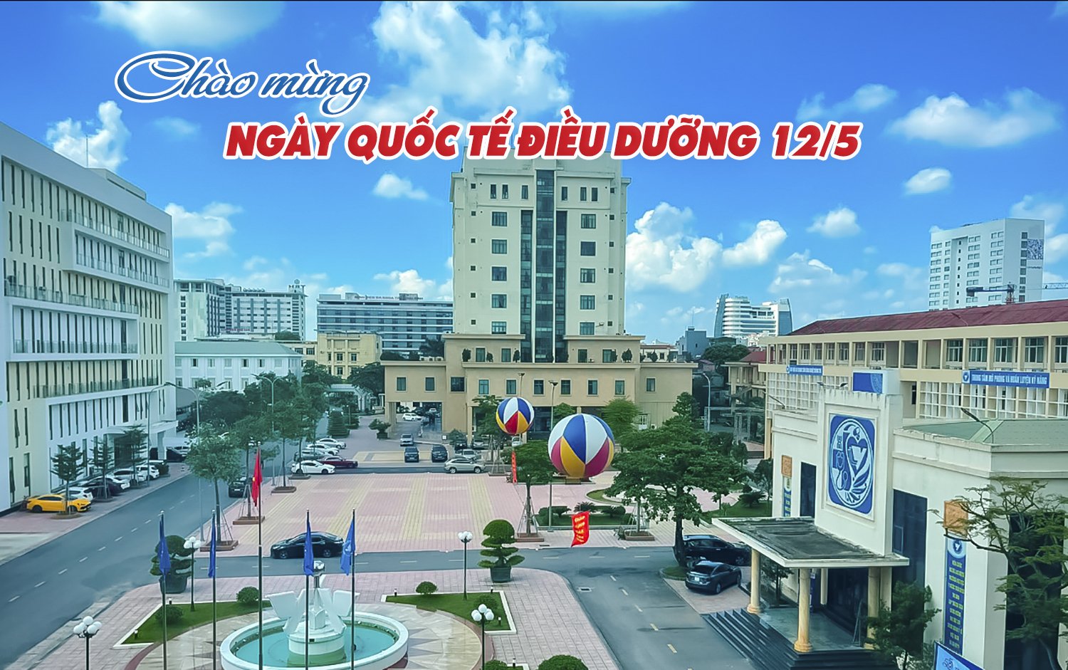 Kỷ niệm 61 năm ngày Quốc tế Điều dưỡng (12/5/1965 - 12/5/2026)